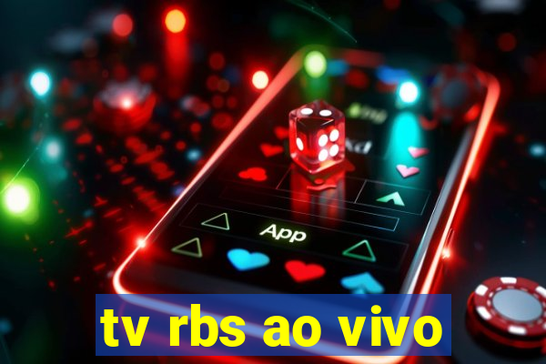 tv rbs ao vivo